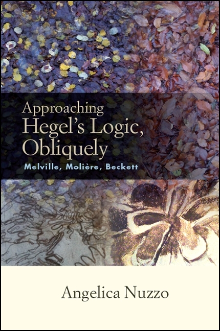 Approaching Hegel's Logic, Obliquely - Angelica Nuzzo