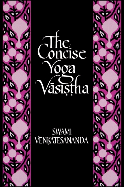 The Concise Yoga Vāsiṣṭha