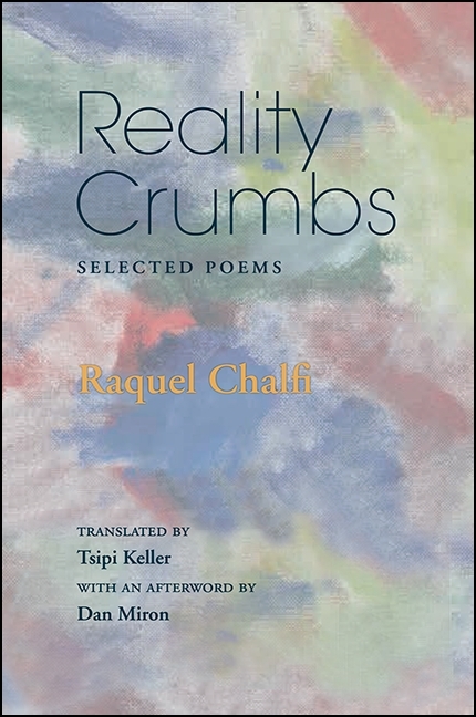 Reality Crumbs -  Raquel Chalfi