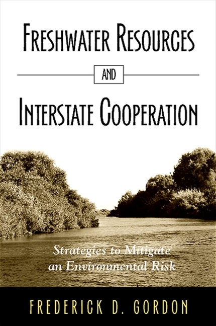 Freshwater Resources and Interstate Cooperation - Frederick D. Gordon