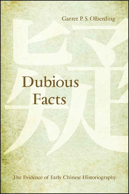 Dubious Facts -  Garret P. S. Olberding