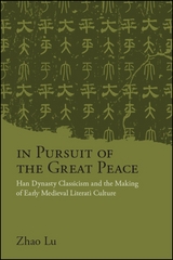 In Pursuit of the Great Peace - Lu Zhao