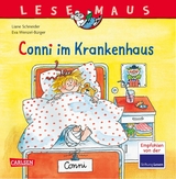 LESEMAUS 60: Conni im Krankenhaus - Liane Schneider