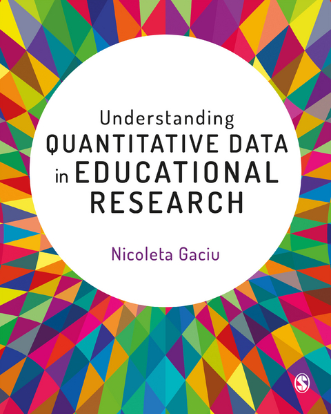 Understanding Quantitative Data in Educational Research - Nicoleta Gaciu