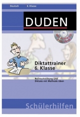 Diktattrainer 6. Klasse - Marc Dehoust, Annegret Ising, Kerstin Kraemer, Holger Moos, Monika Pfitzner-Göbel, Hans J Richter