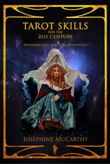 Tarot Skills for the 21st Century - Josephine McCarthy