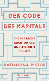 Der Code des Kapitals - Katharina Pistor