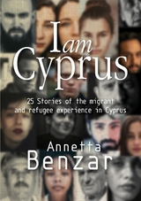 I Am Cyprus - Annetta Benzar