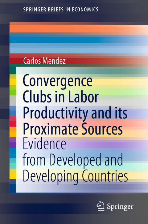 Convergence Clubs in Labor Productivity and its Proximate Sources - Carlos Mendez