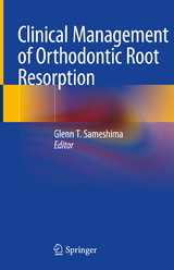 Clinical Management of Orthodontic Root Resorption - 