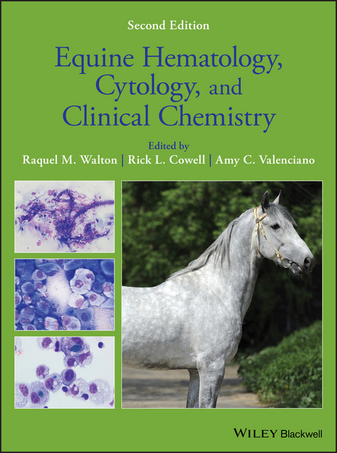 Equine Hematology, Cytology, and Clinical Chemistry - 