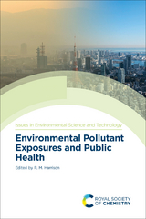 Environmental Pollutant Exposures and Public Health - 