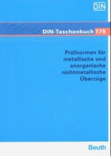 Prüfnormen für metallische und anorganische nichtmetallische Überzüge