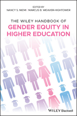 Wiley Handbook of Gender Equity in Higher Education - 