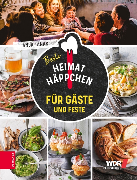 Heimathäppchen – Für Gäste und Feste - Anja Tanas