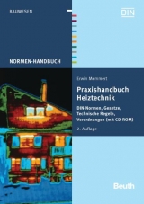 Praxishandbuch Heiztechnik - Memmert, Erwin