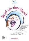 Rund um den Mund - Mausini, Karl H.