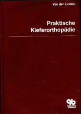 Praktische Kieferorthopädie Band 5 - Frans P. G. M. van der Linden