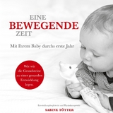 Eine bewegende Zeit - Sabine Tötter