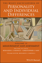 The Wiley Encyclopedia of Personality and Individual Differences, Volume 2, Measurement and Assessment - 