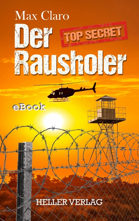 Der Rausholer -  Max Claro