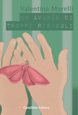 Un avanzo di troppi risvegli - Valentina Morelli