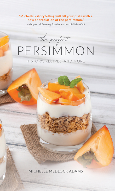 The Perfect Persimmon - Michelle Medlock Adams