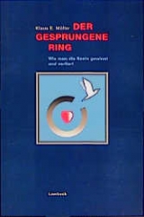 Der gesprungene Ring - Klaus E Müller