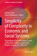 Simplicity of Complexity in Economic and Social Systems - 