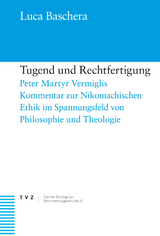 Tugend und Rechtfertigung - Luca Baschera