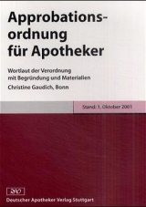 Approbationsordnung für Apotheker - Gaudich, Christine