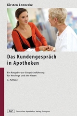 Das Kundengespräch in Apotheken - Lennecke, Kirsten