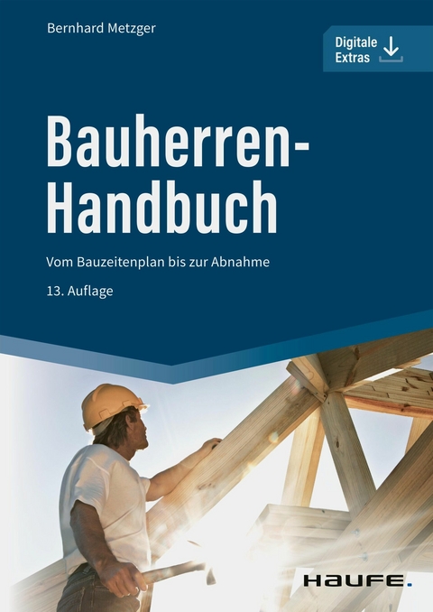 Bauherren-Handbuch - Bernhard Metzger