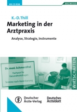 Marketing in der Arztpraxis - Klaus D Thill