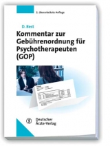 Kommentar zur Gebührenordnung für Psychotherapeuten (GOP) - 