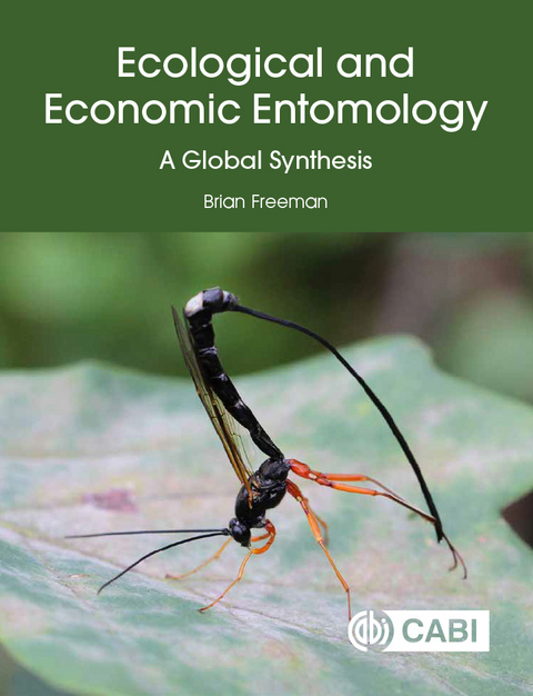 Ecological and Economic Entomology : A Global Synthesis - Jamaica) Freeman Brian (formerly University of the West Indies