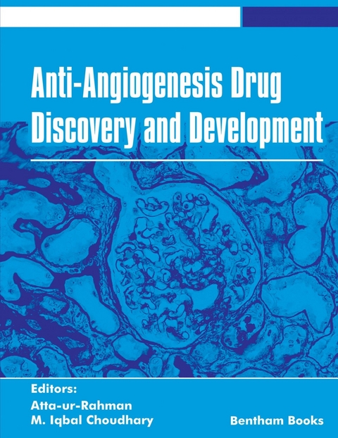 Anti-Angiogenesis Drug Discovery and Development: Volume 5 - 