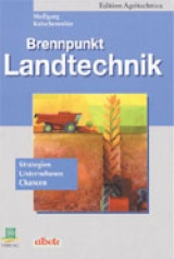 Brennpunkt Landtechnik - Wolfgang Kutschenreiter