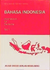 Bahasa Indonesia - Indonesisch für Deutsche - Bernd Nothofer, Karl H Pampus