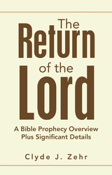 Return of the Lord -  Clyde J. Zehr