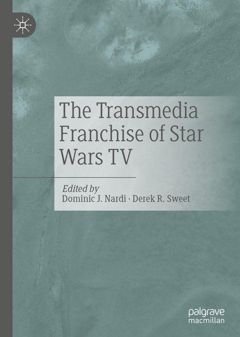 The Transmedia Franchise of Star Wars TV - 