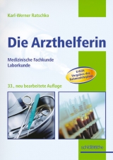 Die Arzthelferin - Karl W Ratschko