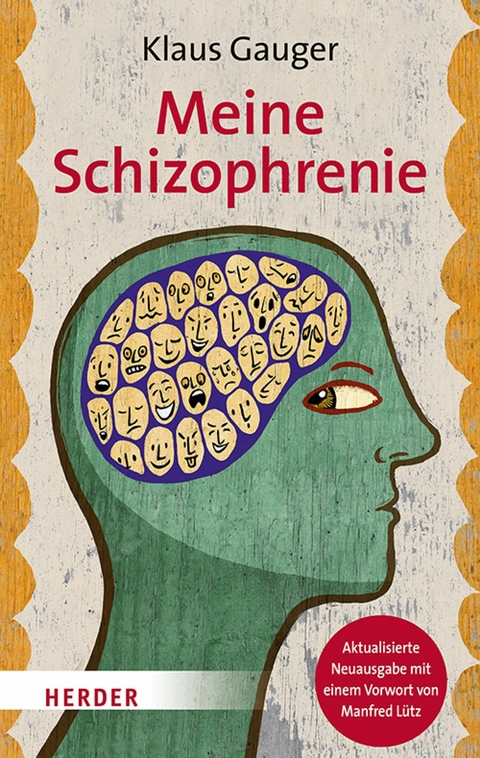 Meine Schizophrenie - Klaus Gauger