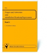 Fragen und Antworten zum mündlichen Krankenpflegeexamen - Fidorra, Dirk; Kunz, Winfried; Kunz, Carsten; Baldzun, Inge