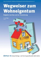 Wegweiser zum Wohneigentum - Joachim Schnurr