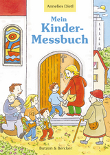 Mein Kinder-Messbuch - Annelies Dietl