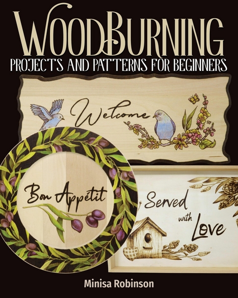 Woodburning Projects and Patterns for Beginners -  Minisa Robinson