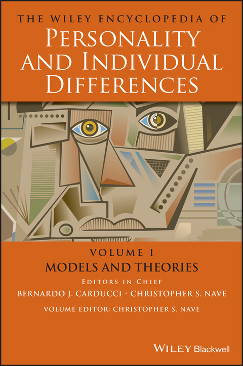 The Wiley Encyclopedia of Personality and Individual Differences, Volume 1, Models and Theories - 