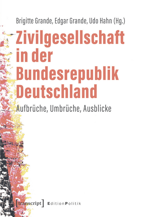 Zivilgesellschaft in der Bundesrepublik Deutschland - 