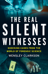 Real Silent Witnesses -  Wensley Clarkson